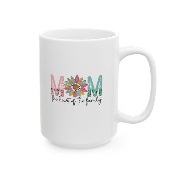 Mom, the Heart of the Family – Ceramic Mug | Sweet Coffee Cup Gift for Moms Heart of the Family Mug – Whimsical 11oz & 15oz Ceramic Coffee Cup, Perfect Gift for Mom on Mother’s Day, Birthdays & Holidays - Image 9