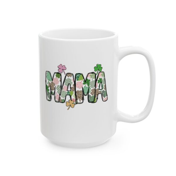 MAMÁ Lucky Clover Mug | Ceramic Coffee Cup with Shamrock Design – Gift for Moms Mamá Taza de la Suerte – 11oz & 15oz Ceramic Mug with Clover Letters | Perfect Gift for Mother's Day, Birthdays & Everyday Love - Image 9