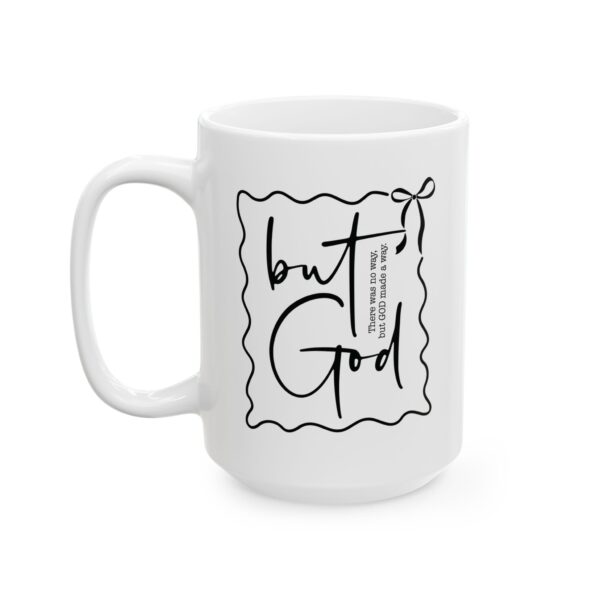 Faith Mug – “There Was No Way… But GOD Made a Way” | Inspirational Ceramic Coffee Cup 11oz & 15oz Christian Mug | Uplifting Gift for Believers, Prayer Warriors & Loved Ones - Image 8
