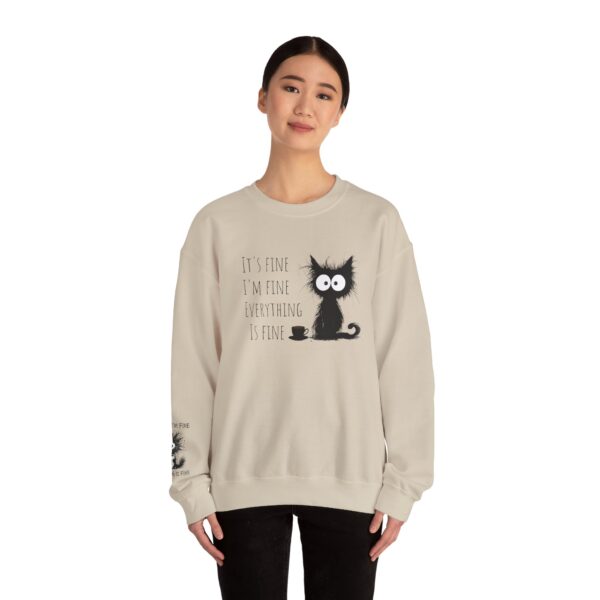 "It’s Fine. I’m Fine. Everything is Fine” Cat Sweatshirt – Cozy Unisex Crewneck | Comfort Colors Cat Sweatshirt | Funny and Relatable Quote Shirt | Purr-fect Gift for Cat Lovers & Pet Parents Let’s be honest—some days are just “fine”… and this hilarious cat knows it. - Image 27