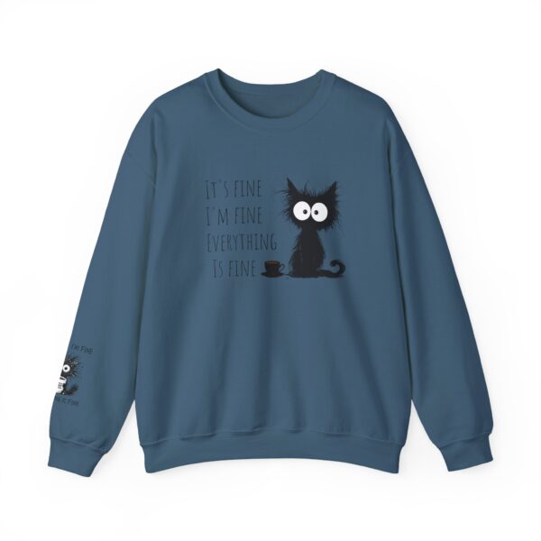 "It’s Fine. I’m Fine. Everything is Fine” Cat Sweatshirt – Cozy Unisex Crewneck | Comfort Colors Cat Sweatshirt | Funny and Relatable Quote Shirt | Purr-fect Gift for Cat Lovers & Pet Parents Let’s be honest—some days are just “fine”… and this hilarious cat knows it. - Image 17