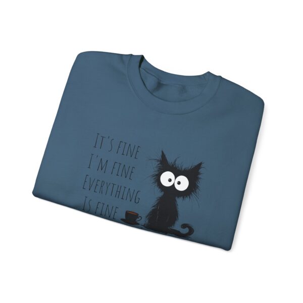 "It’s Fine. I’m Fine. Everything is Fine” Cat Sweatshirt – Cozy Unisex Crewneck | Comfort Colors Cat Sweatshirt | Funny and Relatable Quote Shirt | Purr-fect Gift for Cat Lovers & Pet Parents Let’s be honest—some days are just “fine”… and this hilarious cat knows it. - Image 20