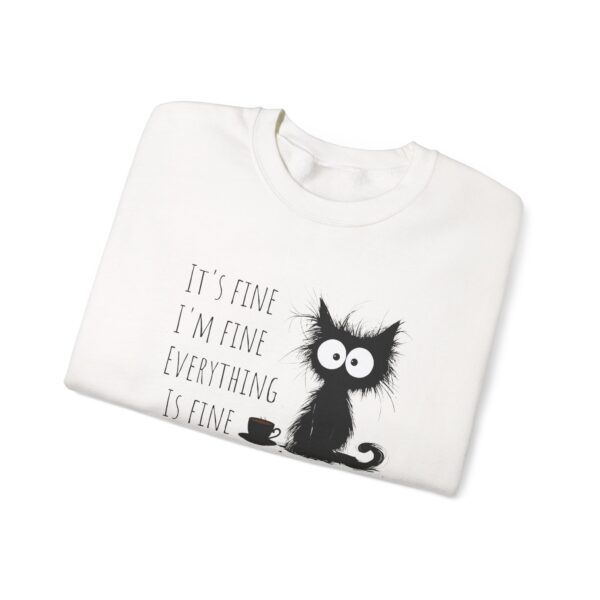 "It’s Fine. I’m Fine. Everything is Fine” Cat Sweatshirt – Cozy Unisex Crewneck | Comfort Colors Cat Sweatshirt | Funny and Relatable Quote Shirt | Purr-fect Gift for Cat Lovers & Pet Parents Let’s be honest—some days are just “fine”… and this hilarious cat knows it. - Image 12