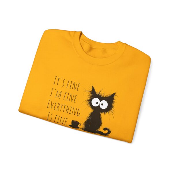 "It’s Fine. I’m Fine. Everything is Fine” Cat Sweatshirt – Cozy Unisex Crewneck | Comfort Colors Cat Sweatshirt | Funny and Relatable Quote Shirt | Purr-fect Gift for Cat Lovers & Pet Parents Let’s be honest—some days are just “fine”… and this hilarious cat knows it. - Image 4