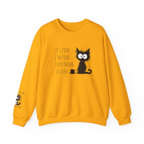 "It’s Fine. I’m Fine. Everything is Fine” Cat Sweatshirt – Cozy Unisex Crewneck | Comfort Colors Cat Sweatshirt | Funny and Relatable Quote Shirt | Purr-fect Gift for Cat Lovers & Pet Parents Let’s be honest—some days are just “fine”… and this hilarious cat knows it. - Image 2